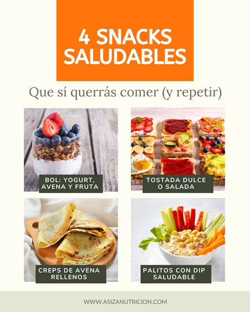 4 Snacks saludables