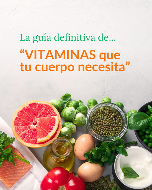 LA GUÍA DE LAS VITAMINAS QUE NECESITAS ASIZA NUTRICIÓN